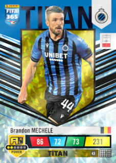 Brandon Mechele Club Brugge 2023 FIFA 365 Titan #43